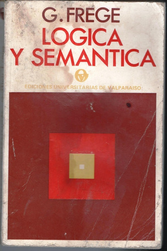 Lógica Y Semántica Gottlob Frege