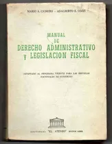 Comprar Manual De Derecho Administrativo Y Legislación Fiscal- Cozzi