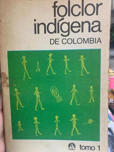 Folclor Indígena De Colombia