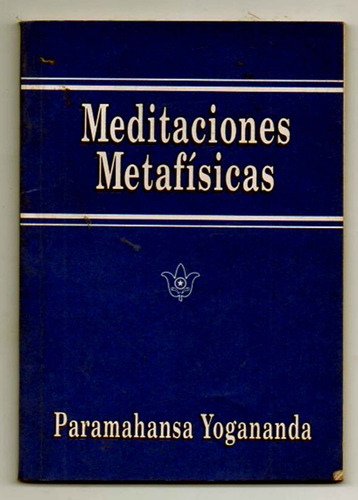 Meditaciones Metafisicas - Paramahansa Yogananda Usado