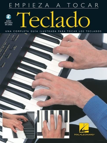 Libro: Empieza A Tocar Teclado: (edición En Español De