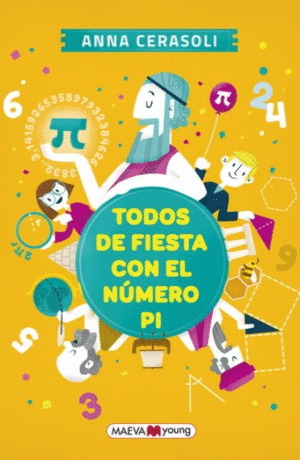 Libro Todos De Fiesta Con El Número Pi-nuevo