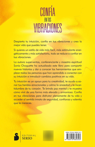 Confía en tus vibraciones: No, de Choquette, Sonia., vol. 1. Editorial Sirio, tapa pasta blanda, edición 1 en español, 2023