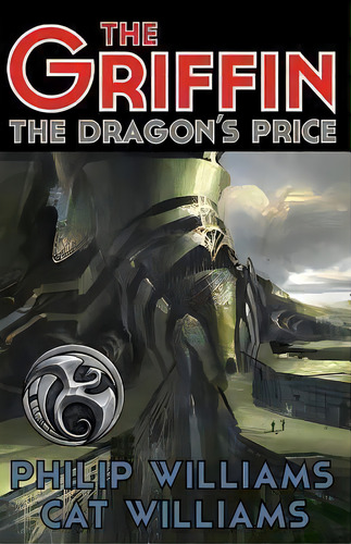 The Dragon's Price, De Philip Williams. Editorial 3beasties Media, Tapa Blanda En Inglés