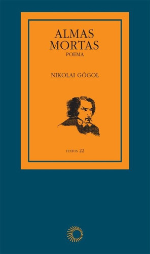 Almas mortas, de Gogol, Nikolai. Textos Editorial Editora Perspectiva Ltda., capa mole em português, 2011