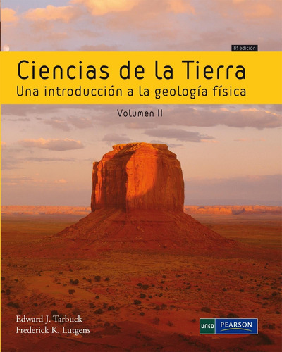Ciencias Tierra Vol.2 Int.geologia Fisica. (8ªed.)