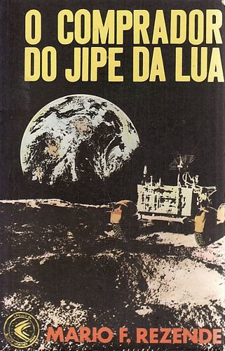 Livro Comprador Do Jipe Da Lua, O Rezende, Mario F.