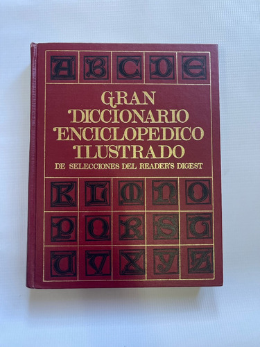 Gran Diccionario Enciclopédico Ilustrado: Reader's Digest 