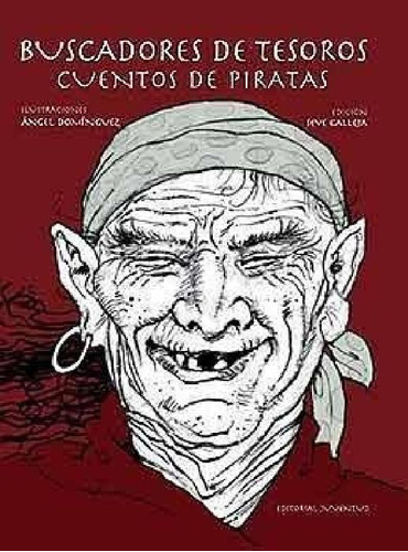 Libro - Buscadores De Tesoros. Cuentos De Piratas