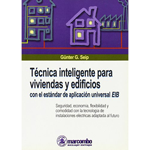 Tecnica Inteligente Para Viviendas Y Edificios - Seip - #d