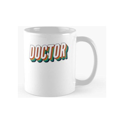 Taza Doctor Retro Vintage Label Para El Mejor Doctor Calidad