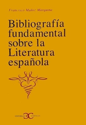 Libro Bibliografia Fundamental Sobre La Literatura Nuevo