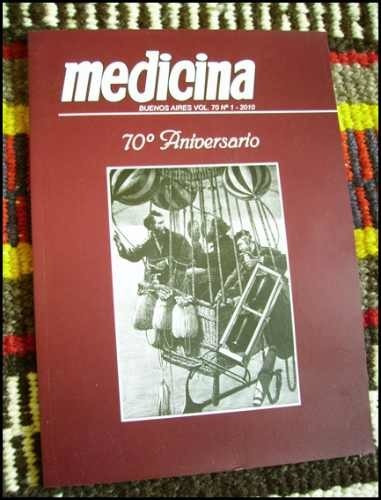 Revista Medicina, 70 Aniversario, Vol. 10, No. 1, 2010