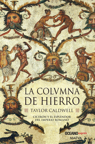 La Columna De Hierro - Caldwell ( Libro Físico Original)