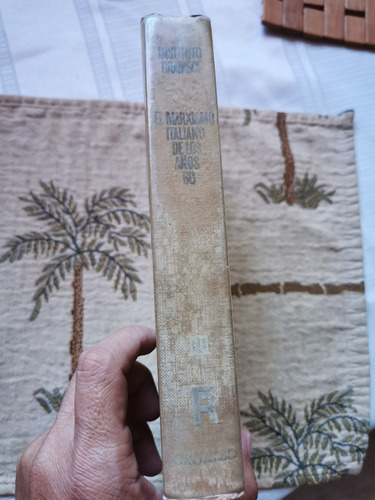 El Marxismo Italiano De Los Años 60 - Instituto Gramsci