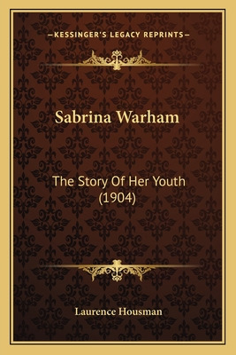 Libro Sabrina Warham: The Story Of Her Youth (1904) - Hou...