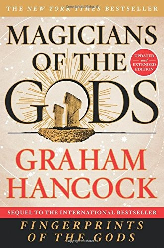 Magicians Of The Gods Updated And Expanded Edition  Sequel T
