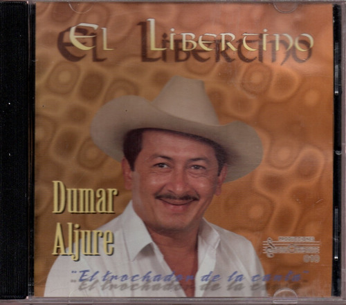 Cd Dumar Aljure El Libertino