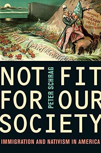 Libro Not Fit For Our Society: Nativism And Immigration