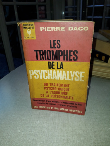 Les Triomphes De La Psychanalyse Pierre Daco