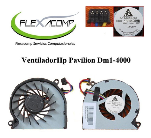 Ventilador Hp Pavilion Dm1-4000  Envio Gratis Flexacomp