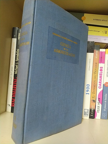 Ciencia De La Administración Frederick C Mosher Salvatore Ci