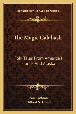 Libro The Magic Calabash: Folk Tales From America's Islan...