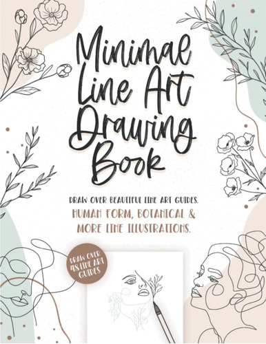 Libro: Minimal Line Art Drawing Book: Draw Over The Lines & 