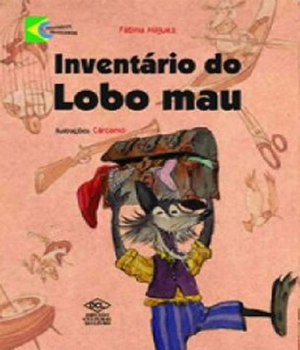 Livro Inventario Do Lobo Mau