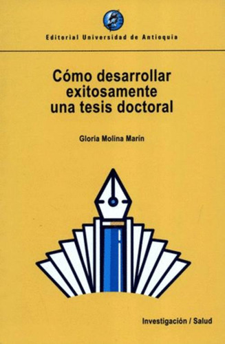 Libro Cómo Desarrollar Una Tesis Doctoral