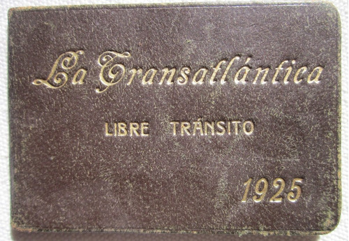 Antiguo Carnet Tranvia La Transatlantica 1925