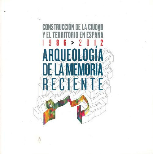 Libro Arqueología De La Memoria Reciente De Juan Miguel Hern