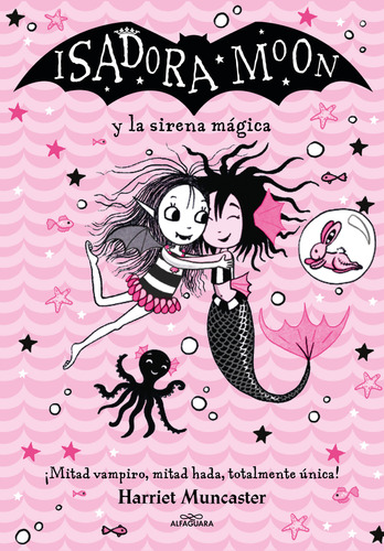 Isadora Moon Y La Sirena Magica Grandes Historias De Isadora