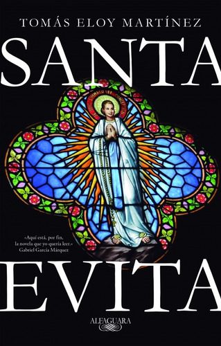 Santa Evita - Nueva Edicion - Tomas Eloy Martinez