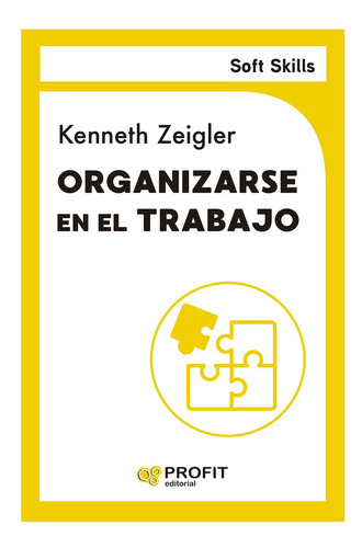Organizarse En El Trabajo Zeigler Profit