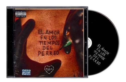 Piso 21 - El Amor En Los Tiempos Del Perreo - Disco Cd