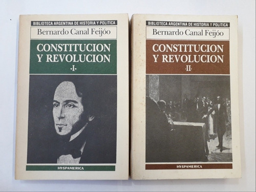 Constitucion Y Revolucion 2 Tomos- Canal Feijoo- Hyspamerica