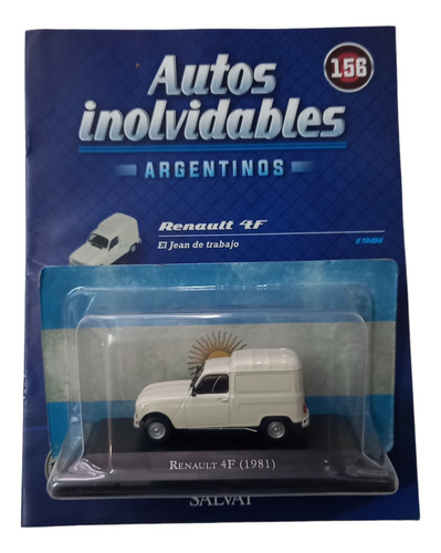 Autos Inolvidables Argentinos N° 156 Renault 4 F ( 1981 )