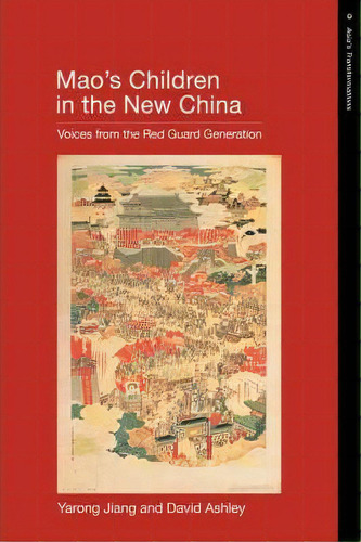 Mao's Children In The New China, De Yarong Jiang. Editorial Taylor Francis Ltd, Tapa Blanda En Inglés