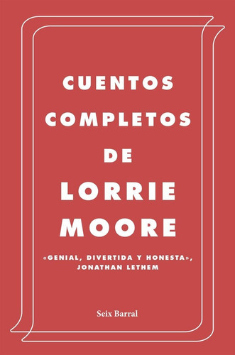 Cuentos Completos - Lorrie Moore