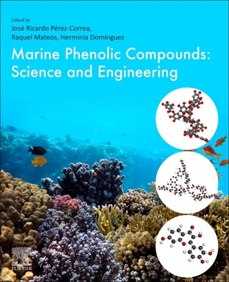 Libro Marine Phenolic Compounds: Science And Engineering ...