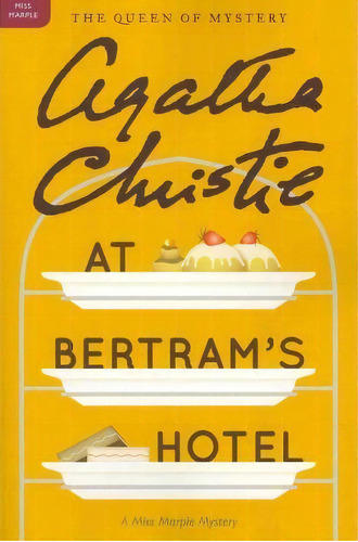 At Bertram's Hotel, De Agatha Christie. Editorial William Morrow Company, Tapa Blanda En Inglés