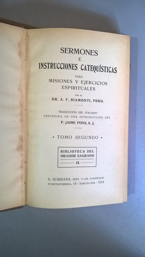 Sermones E Instrucciones Catequísticas 2 - Biamonti - 1914