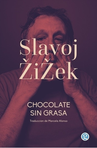Libro Chocolate Sin Grasa - Lavoj Zizek