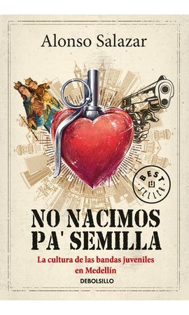 Libro No Nacimos Pa' Semilla