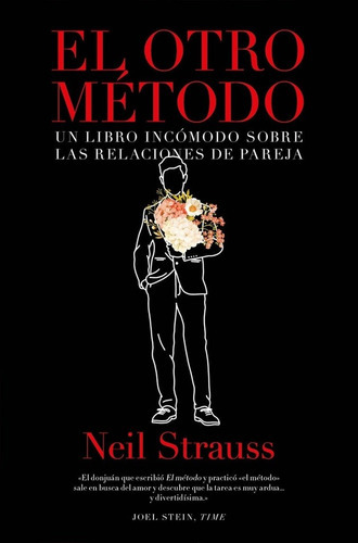 Otro Metodo, El, De Neil Strauss. Editorial Libros Del Lince En Español