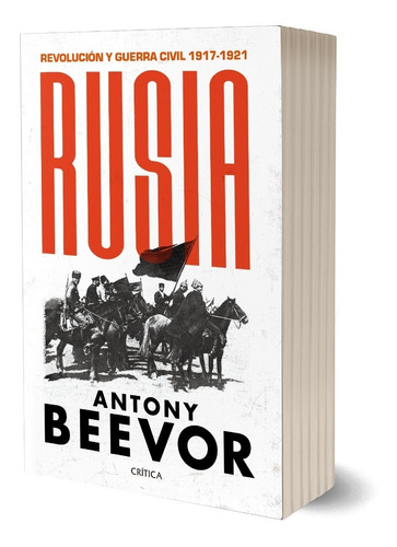 Rusia Antony Beevor Crítica