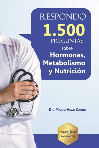 Libro: Respondo 1.500 Preguntas Sobre Hormonas, Metabolismo 