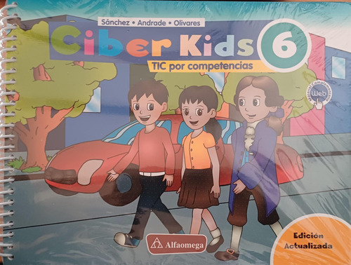 Ciber Kids 6 Tic Por Competencias Primaria