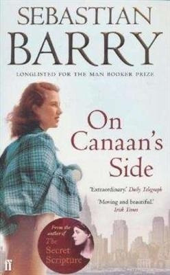 On Canaan`s Side - Faber  'winner Of The Man Booker 2011' Ke